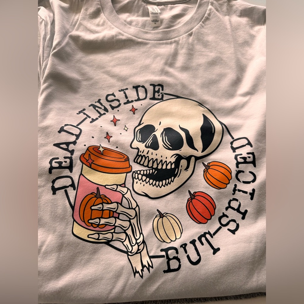 Dead Inside But Spiced Halloween Tshirt. Brand new sz L and XL avail.